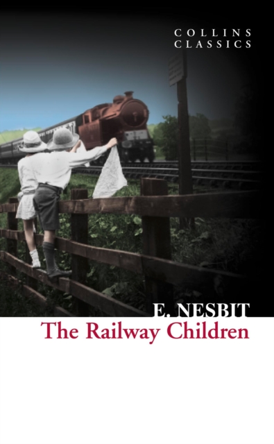 The Railway Children (Collins Classics), EPUB eBook