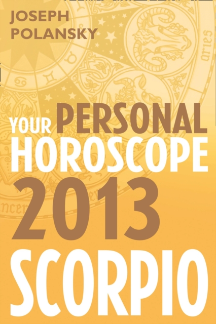 Scorpio 2013: Your Personal Horoscope, EPUB eBook