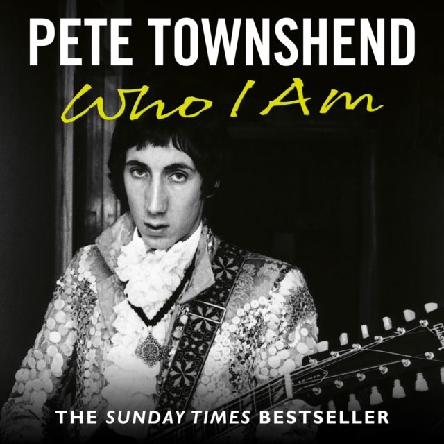 Pete Townshend: Who I Am, eAudiobook MP3 eaudioBook