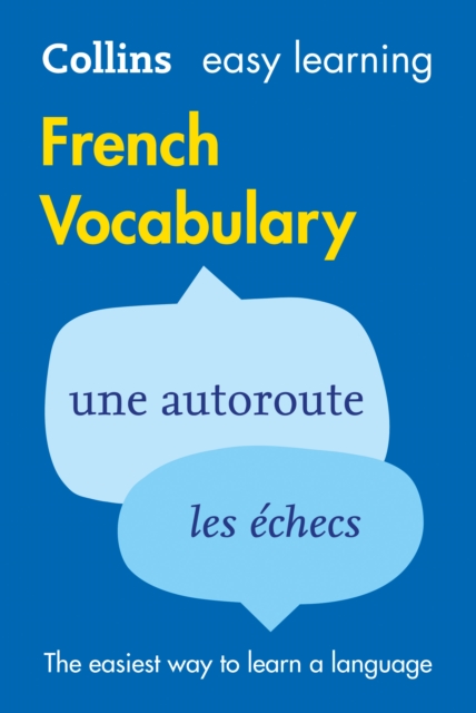 Easy Learning French Vocabulary : Trusted Support for Learning, Paperback / softback Book