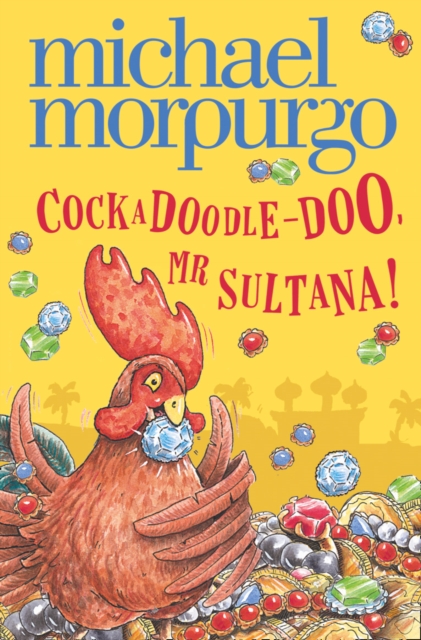 Cockadoodle-Doo, Mr Sultana!, Paperback / softback Book