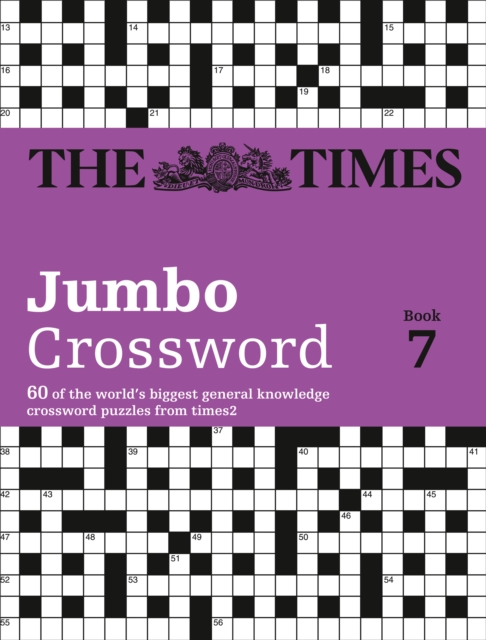 The Times 2 Jumbo Crossword Book 7 : 60 Large General-Knowledge Crossword Puzzles, Paperback / softback Book