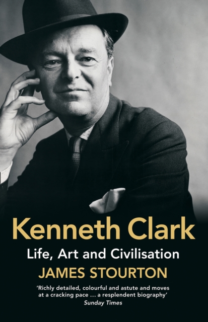 Kenneth Clark : Life, Art and Civilisation, EPUB eBook