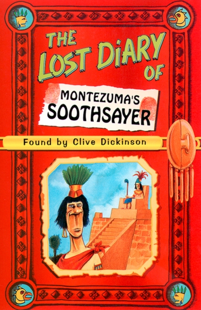 The Lost Diary of Montezuma's Soothsayer, EPUB eBook