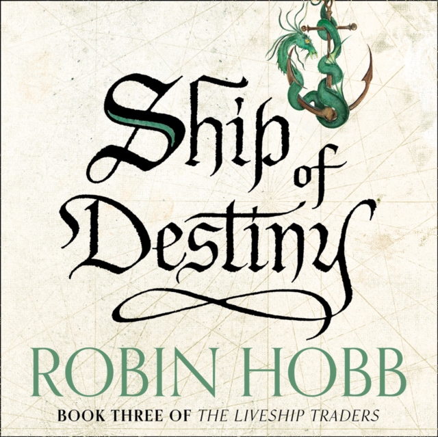 Ship of Destiny (The Liveship Traders, Book 3), eAudiobook MP3 eaudioBook
