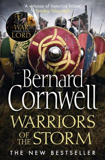 Warriors of the Storm (The Last Kingdom Series, Book 9), EPUB eBook