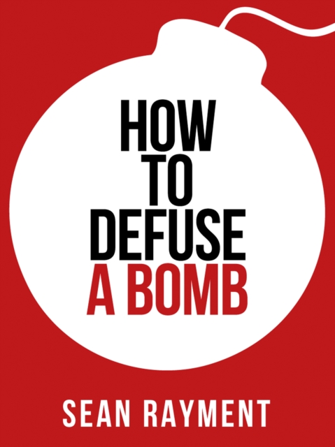 How to Defuse a Bomb, EPUB eBook