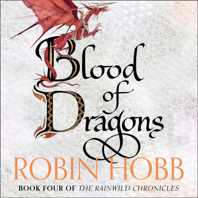 Blood of Dragons (The Rain Wild Chronicles, Book 4), eAudiobook MP3 eaudioBook