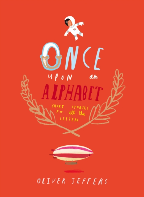 Once Upon an Alphabet, Hardback Book