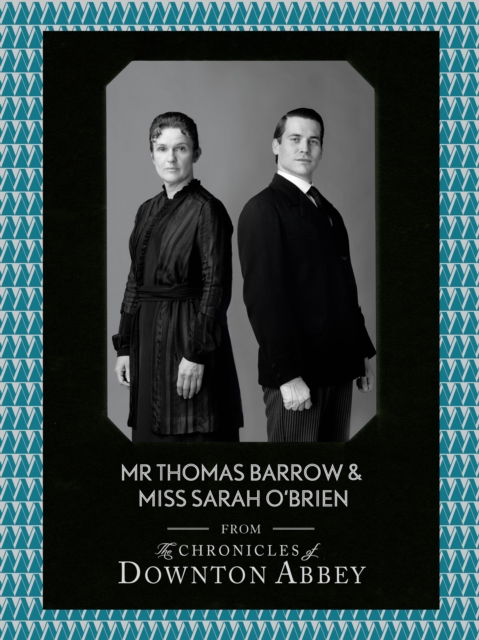 Mr Thomas Barrow and Miss Sarah O'Brien, EPUB eBook