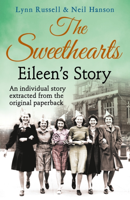 Eileen's story (Individual stories from THE SWEETHEARTS, Book 3), EPUB eBook