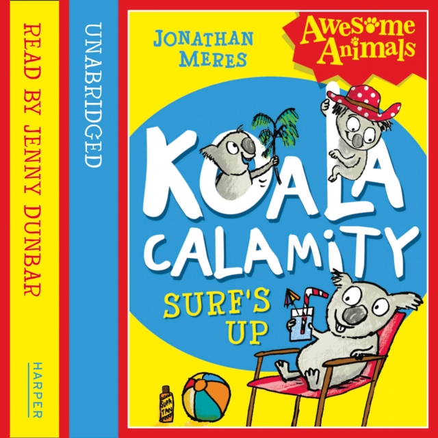 Koala Calamity - Surf’s Up!, eAudiobook MP3 eaudioBook