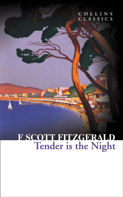 Tender is the Night (Collins Classics), EPUB eBook