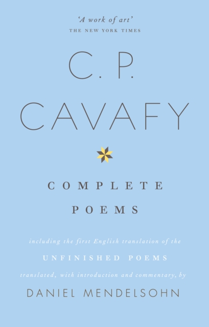 The Complete Poems of C.P. Cavafy, Paperback / softback Book
