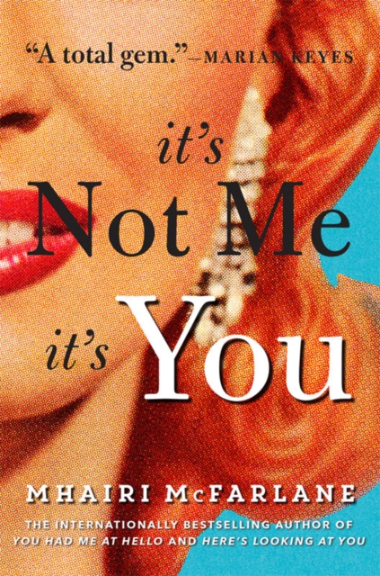 It’s Not Me, It’s You, Paperback / softback Book