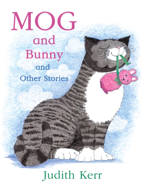 Mog and Bunny and Other Stories, Paperback / softback Book