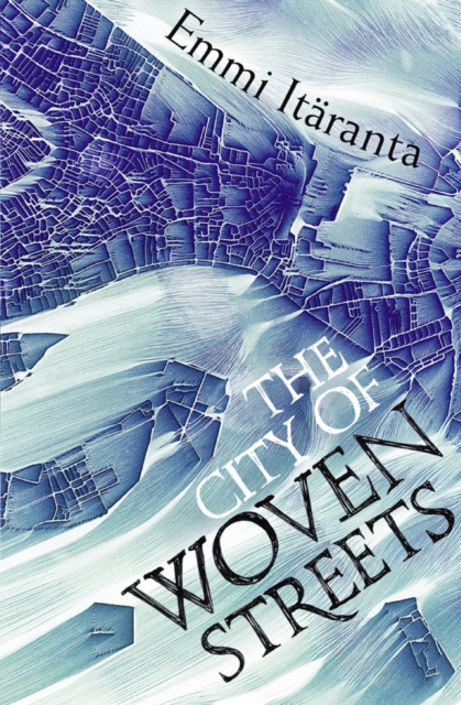 The City of Woven Streets, EPUB eBook