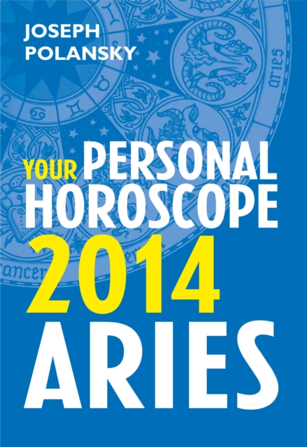 Aries 2014: Your Personal Horoscope, EPUB eBook