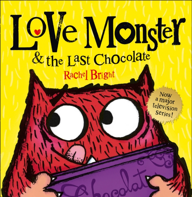 Love Monster and the Last Chocolate, Paperback / softback Book