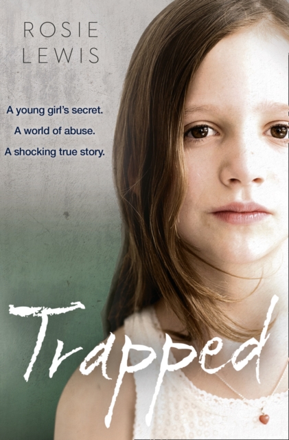 Trapped: The Terrifying True Story of a Secret World of Abuse, EPUB eBook