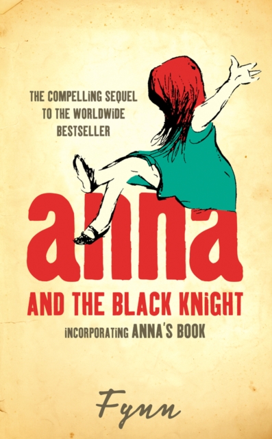 Anna and the Black Knight : Incorporating Anna's Book, EPUB eBook