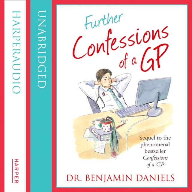 The Further Confessions of a GP, eAudiobook MP3 eaudioBook