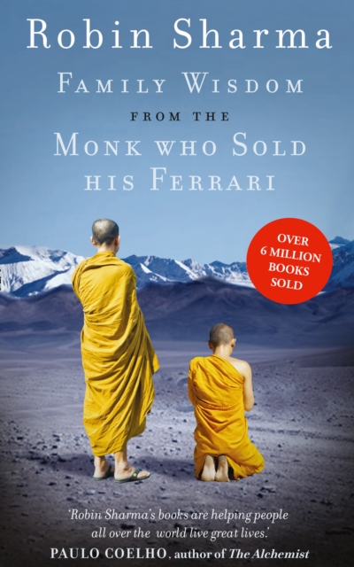 Family Wisdom from the Monk Who Sold His Ferrari, Paperback / softback Book