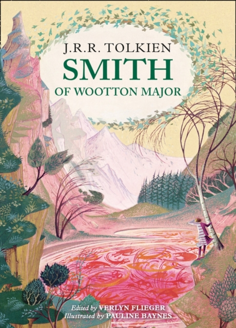 Smith of Wootton Major, Hardback Book