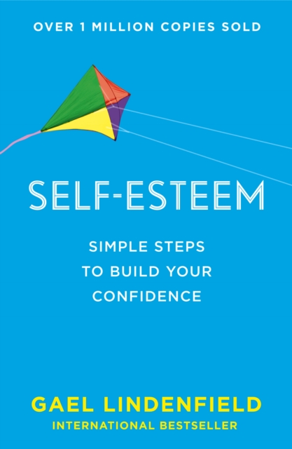 Self Esteem : Simple Steps to Build Your Confidence, EPUB eBook
