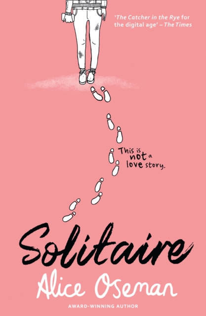 Solitaire : Tiktok Made Me Buy it! the Teen Bestseller from the Ya Prize Winning Author and Creator of Netflix Series Heartstopper, Paperback / softback Book