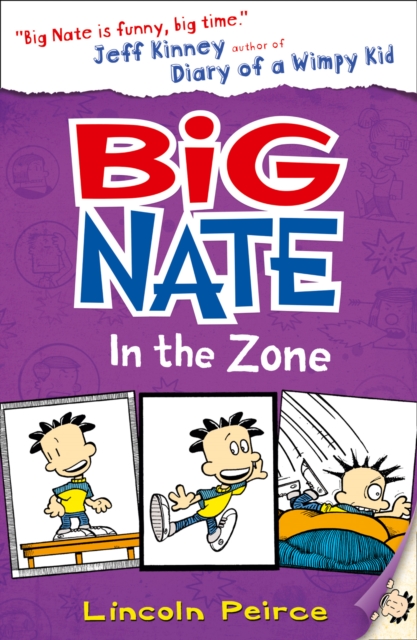 Big Nate in the Zone, Paperback / softback Book
