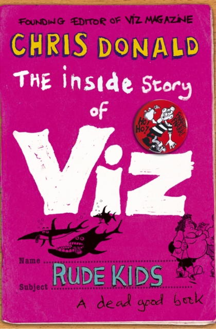 The Inside Story of Viz : Rude Kids, EPUB eBook
