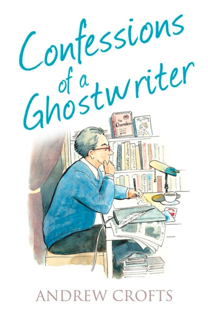 The Confessions of a Ghostwriter, EPUB eBook