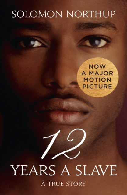 Twelve Years a Slave: A True Story (Collins Classics), EPUB eBook