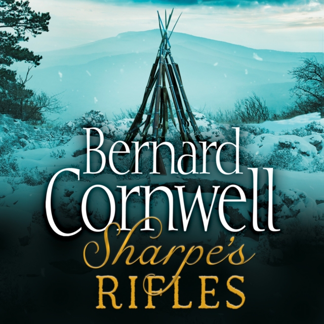 Sharpe's Rifles: The French Invasion of Galicia, January 1809 (The Sharpe Series, Book 6), eAudiobook MP3 eaudioBook