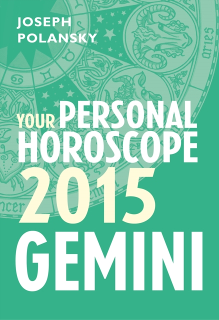 Gemini 2015: Your Personal Horoscope, EPUB eBook