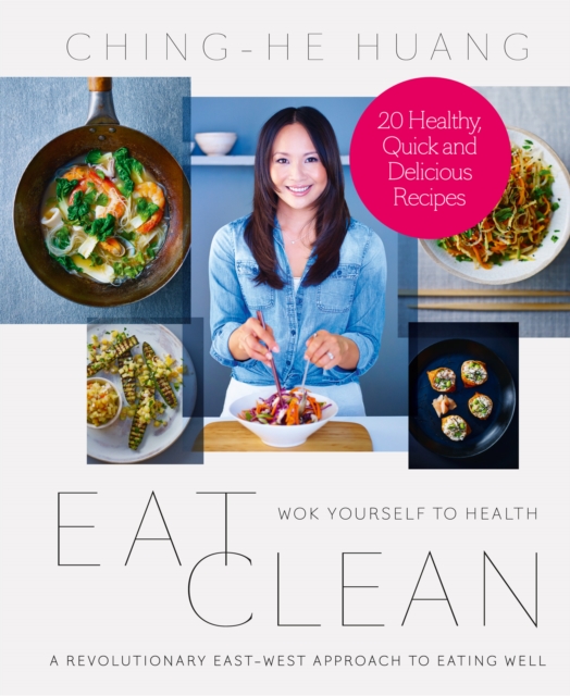 Eat Clean : 20 Recipe Bite-Sized Edition, EPUB eBook