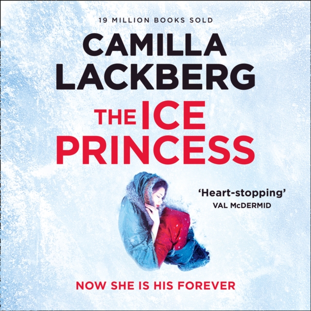 The Ice Princess (Patrik Hedstrom and Erica Falck, Book 1), eAudiobook MP3 eaudioBook