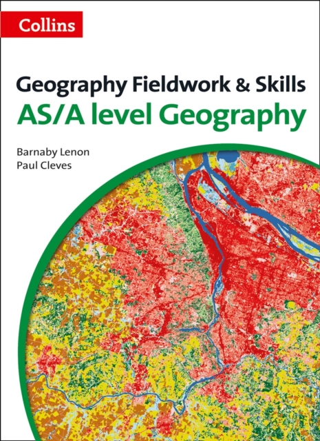 A Level Geography Fieldwork & Skills, Paperback / softback Book