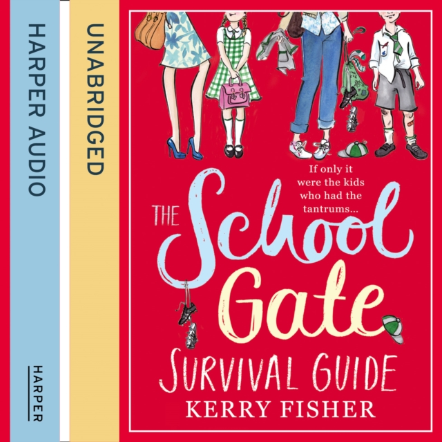 The School Gate Survival Guide, eAudiobook MP3 eaudioBook