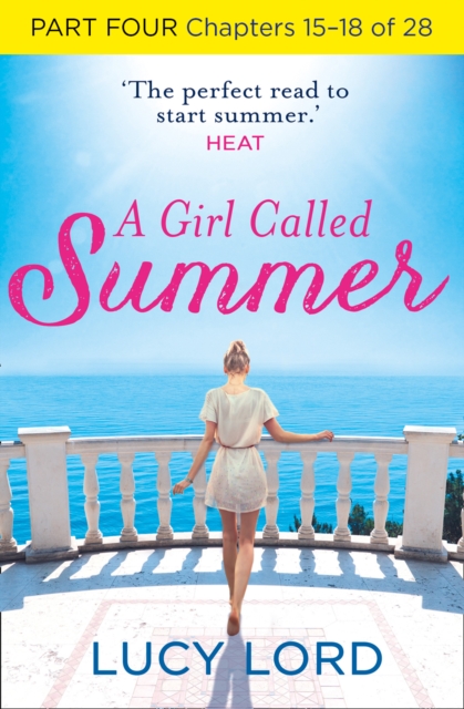 A Girl Called Summer: Part Four, Chapters 15-18 of 28, EPUB eBook