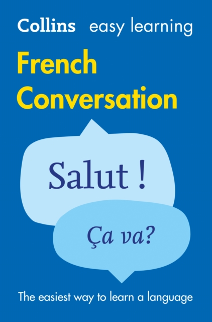 Easy Learning French Conversation : Trusted Support for Learning, Paperback / softback Book
