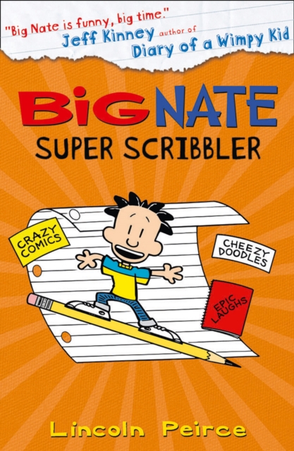 Big Nate Super Scribbler, Paperback / softback Book
