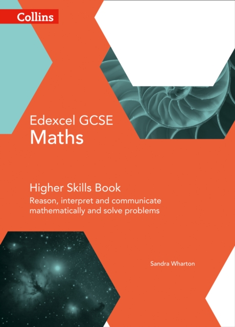 GCSE Maths Edexcel Higher Reasoning and Problem Solving Skills Book, Paperback / softback Book