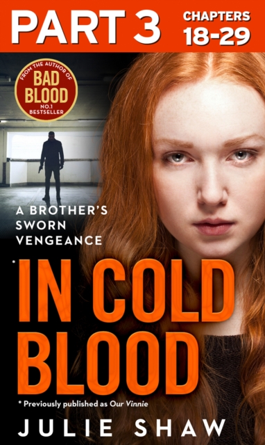 In Cold Blood - Part 3 of 3 : A Brother's Sworn Vengeance, EPUB eBook