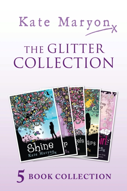 The Glitter Collection : Glitter, a Million Angels, Shine, a Sea of Stars and Invisible Girl, EPUB eBook
