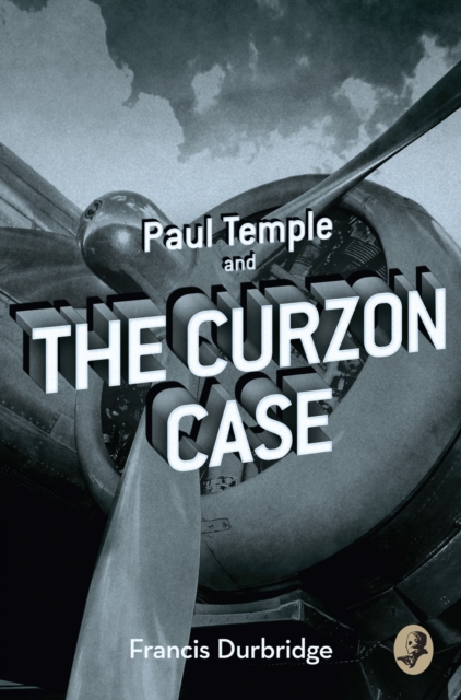 A Paul Temple and the Curzon Case, EPUB eBook