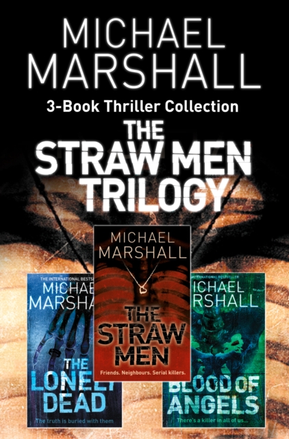The Straw Men 3-Book Thriller Collection : The Straw Men, the Lonely Dead, Blood of Angels, EPUB eBook