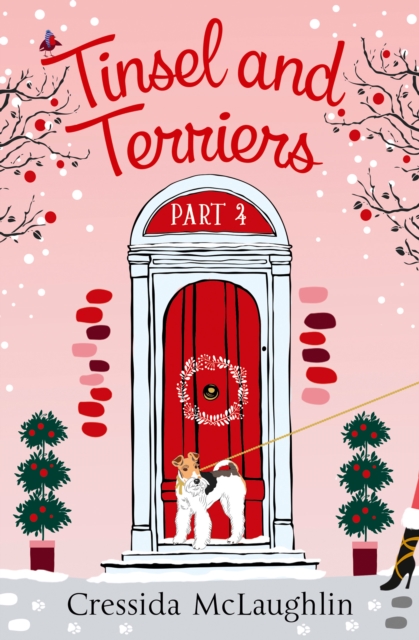 Tinsel and Terriers (A novella) : A happy, yappy love story, EPUB eBook