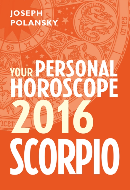 Scorpio 2016: Your Personal Horoscope, EPUB eBook